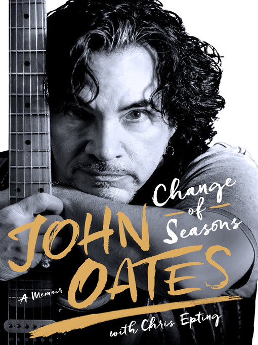 Title details for Change of Seasons by John Oates - Wait list